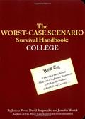 Read Worst-Case Scenario Survival Handbook: College (Worst Case Scenario, WORS), written by Jennifer Worick; Joshua Piven