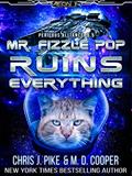 Read Mr. Fizzle Pop Ruins Everything (Perilous Alliance), written by M. D. Cooper; Chris J. Pike