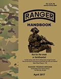 Read Ranger Handbook: TC 3-21.76, April 2017 Edition, written by Department of the Army