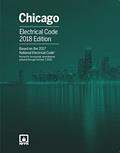 Read NFPA 70, National Electrical Code with Chicago Amendments, 2017 Edition, written by National Fire Protection Association (NFPA)
