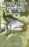 Read Star Trek: Failsafe (Star Trek: Starfleet Corps of Engineers Book 40), written by David Mack