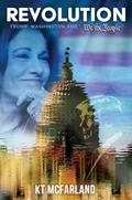 Read Revolution: Trump, Washington and "We the People", written by KT McFarland Read Revolution: Trump, Washington and "We the People", written by KT McFarland