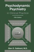 Read Psychodynamic Psychiatry in Clinical Practice, written by Glen O. Gabbard; M.D.