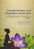 Read Complementary and Integrative Treatments in Psychiatric Practice, written by Patricia L. Gerbarg;M.D.