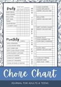 Read Chore Chart Journal: For Adults & Teens | Daily, Weekly, Monthly Housework and Cleaning Schedule Checklist & Planner, written by Val Vosee