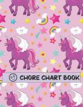 Read Chore Chart Book: Childrens Responsibility Checklist, Includes a Weekly Write and Draw Journal with a Pink Unicorn Cover, written by Michael Chores Read Chore Chart Book: Childrens Responsibility Checklist, Includes a Weekly Write and Draw Journal with a Pink Unicorn Cover, written by Michael Chores