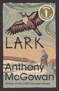 Read Lark, written by Anthony McGowan