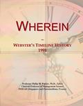 Read Wherein: Webster's Timeline History, 1991, written by Icon Group International