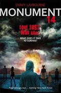 Read Monument 14 (Monument 14 Trilogy 1) by Emmy Laybourne (2013-04-04), written by Emmy Laybourne