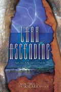 Read Lark Ascending (The Skylark Trilogy Book 3), written by Meagan Spooner