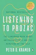 Read Listening to Prozac: The Landmark Book About Antidepressants and the Remaking of the Self, written by Peter D. Kramer