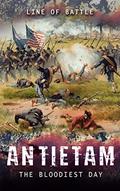 Read Antietam: The Bloodiest Day (Line of Battle Book 1), written by Line of Battle Read Antietam: The Bloodiest Day (Line of Battle Book 1), written by Line of Battle