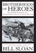 Read Brotherhood of Heroes: The Marines at Peleliu, 1944--The Bloodiest Battle of the Pacific War, written by Bill Sloan Read Brotherhood of Heroes: The Marines at Peleliu, 1944--The Bloodiest Battle of the Pacific War, written by Bill Sloan