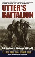 Read Utter's Battalion: 2/7 Marines in Vietnam, 1965-66, written by Alex Lee