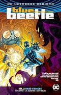 Read Blue Beetle 2: Hard Choices, written by Keith Giffen; J. M. Dematteis; Scott Kolins