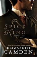 Read The Spice King: (An Intriguing Historical Romance set in Gilded Age Washington's High Society) (Hope and Glory), written by Elizabeth Camden Read The Spice King: (An Intriguing Historical Romance set in Gilded Age Washington's High Society) (Hope and Glory), written by Elizabeth Camden