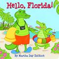 Read Hello, Florida!, written by Martha Day Zschock