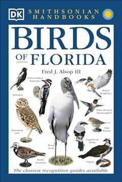 Smithsonian Handbooks: Birds of Florida (Smithsonian Handbooks) (DK Handbooks), written by DK