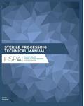 Read Sterile Processing Technical Manual (CRCST 9th edition), written by Healthcare Sterile Processing Association