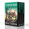 Read Florida Man: The Complete and Unabridged Dark Humor Series, written by Mike Baron