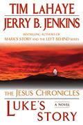 Read Luke's Story: The Jesus Chronicles, written by Tim LaHaye; Jerry B. Jenkins