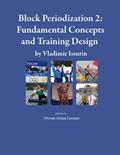 Read Block Periodization 2: Fundamental Concepts and Training Design, written by Vladimir B Issurin