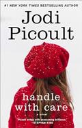 Read Handle with Care: A Novel, written by Jodi Picoult