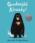 Read Goodnight Already!, written by Jory John