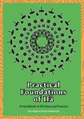 Read Practical Foundations of Ifa: A Handbook of Ifa View and Practice, written by ?ba Ifágbèmí Fás?`y? Babátúndé