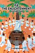 Read IFA: THE ENLIGHTENMENT (VOLUME TWO): LOOK WITHIN, written by OLUSEGUN DARAMOLA