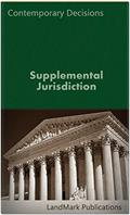 Read Supplemental Jurisdiction (Litigator Series), written by LandMark Publications