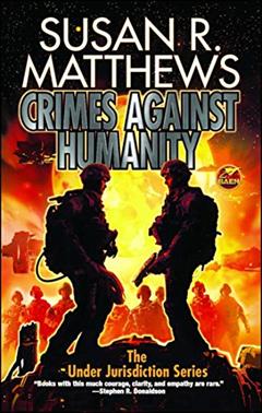 Crimes Against Humanity (9) (Under Jurisdiction), written by Susan R. Matthews