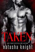 Read Taken (Dark Legacy Trilogy Book 1), written by Natasha Knight