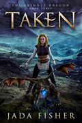 Read Taken (The Brindle Dragon Book 3), written by Jada Fisher