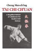 Read T'ai Chi Ch'uan: A Simplified Method of Calisthenics for Health & Self Defense, written by Cheng Man-Ch'ing