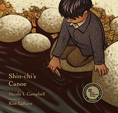 Shin-chi's Canoe, written by Nicola I. Campbell