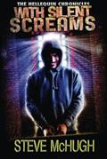 Read With Silent Screams (The Hellequin Chronicles Book 3), written by Steve McHugh