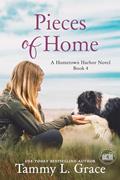 Read Pieces of Home (Hometown Harbor Series Book 4), written by Tammy L. Grace Read Pieces of Home (Hometown Harbor Series Book 4), written by Tammy L. Grace