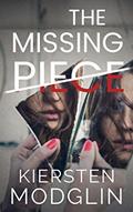 Read The Missing Piece, written by Kiersten Modglin