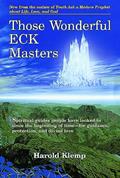 Read Those Wonderful ECK Masters, written by Harold Klemp
