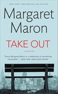 Read Take Out: A Mystery, written by Margaret Maron