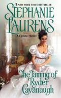 Read The Taming of Ryder Cavanaugh (Cynster Sisters Duo, 2), written by Stephanie Laurens