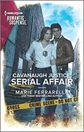 Read Cavanaugh Justice: Serial Affair, written by Marie Ferrarella