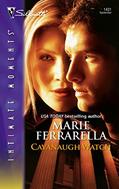 Read Cavanaugh Watch (Silhouette Intimate Moments # 1431) (Cavanaugh Justice Series), written by Marie Ferrarella