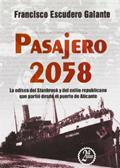 Read pasajero 2058. la odisea del stanbrook, written by Francisco José Escudero Galante