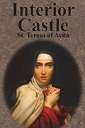 Read Interior Castle, written by St Teresa of Avila