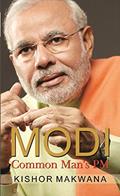 Read Modi: Comman Man's PM: Understanding India's Popular Leader, written by Kishor Makwana