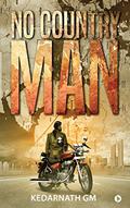 Read No Country Man, written by Kedarnath GM