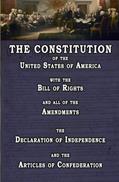 Read The Constitution of the United States of America, with the Bill of Rights and all of the Amendments; The Declaration of Independence; and the Articles of Confederation, written by Anonymous