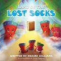 Read Land of the Lost Socks, written by Neaira Williams